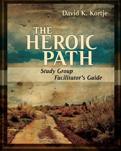 Product Image: The Heroic Path: Study Group Facilitator's Guide
