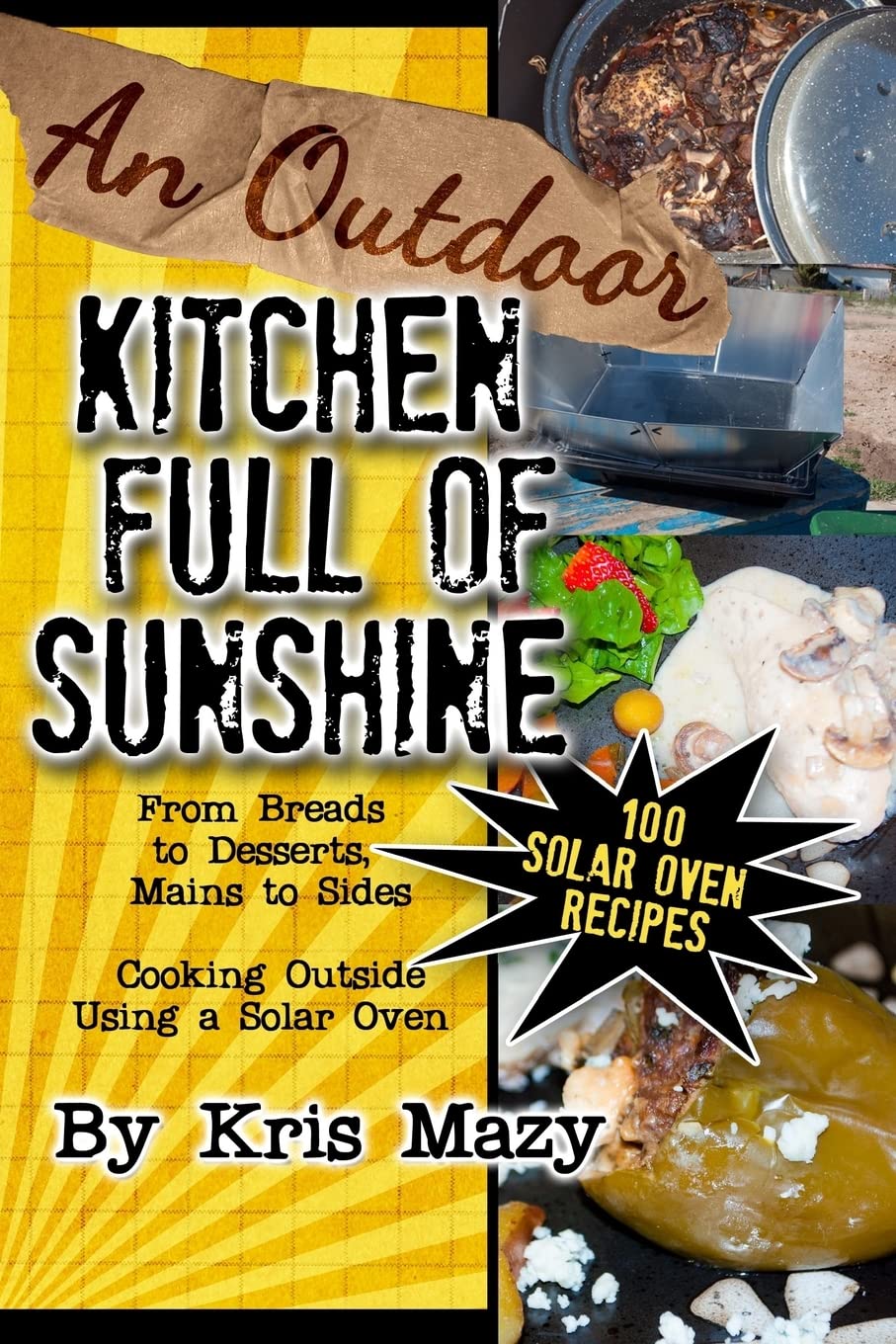 An Outdoor Kitchen Full of Sunshine Cooking & Enjoying