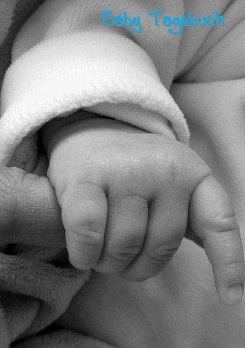 Baby Tagebuch Blau - A5 liniert: Notizbuch zum festhalten der schönsten Momente - Junge Parents & Children