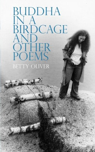 Buddha in a Birdcage and Other Poems Poetry
