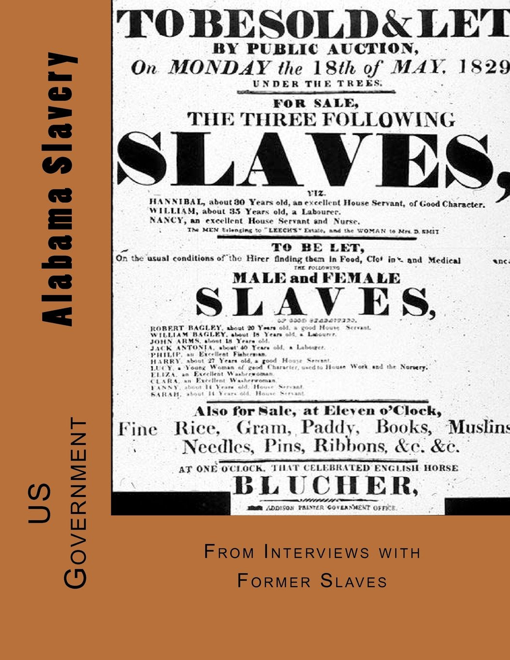 Alabama Slavery: A Folk History of Slavery in the United States From Interviews with Former Slaves Politics & History