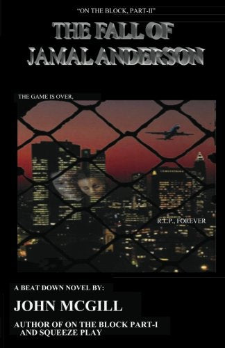 "On The Block, Part-II" The Fall of Jamal Anderson Contemporary literature