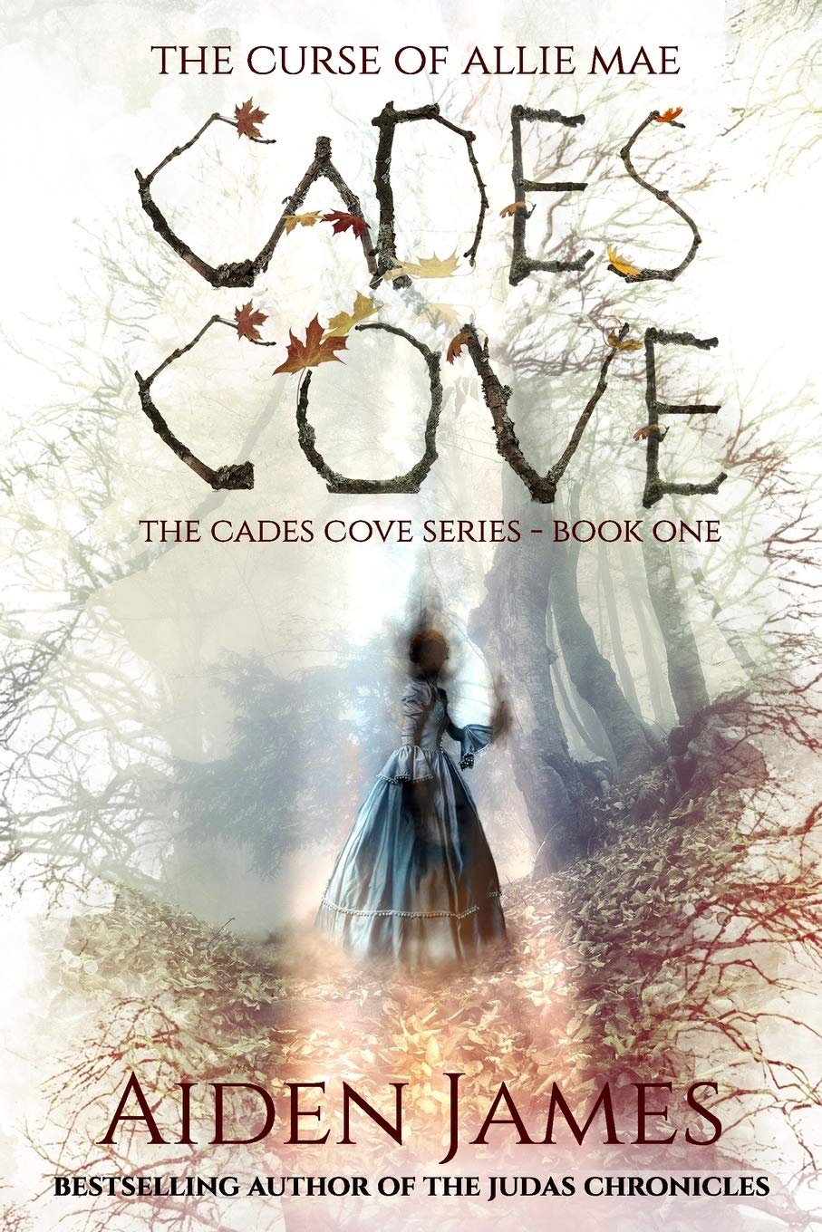 Cades Cove: The Curse of Allie Mae: Cades Cove Series: Book One Classics