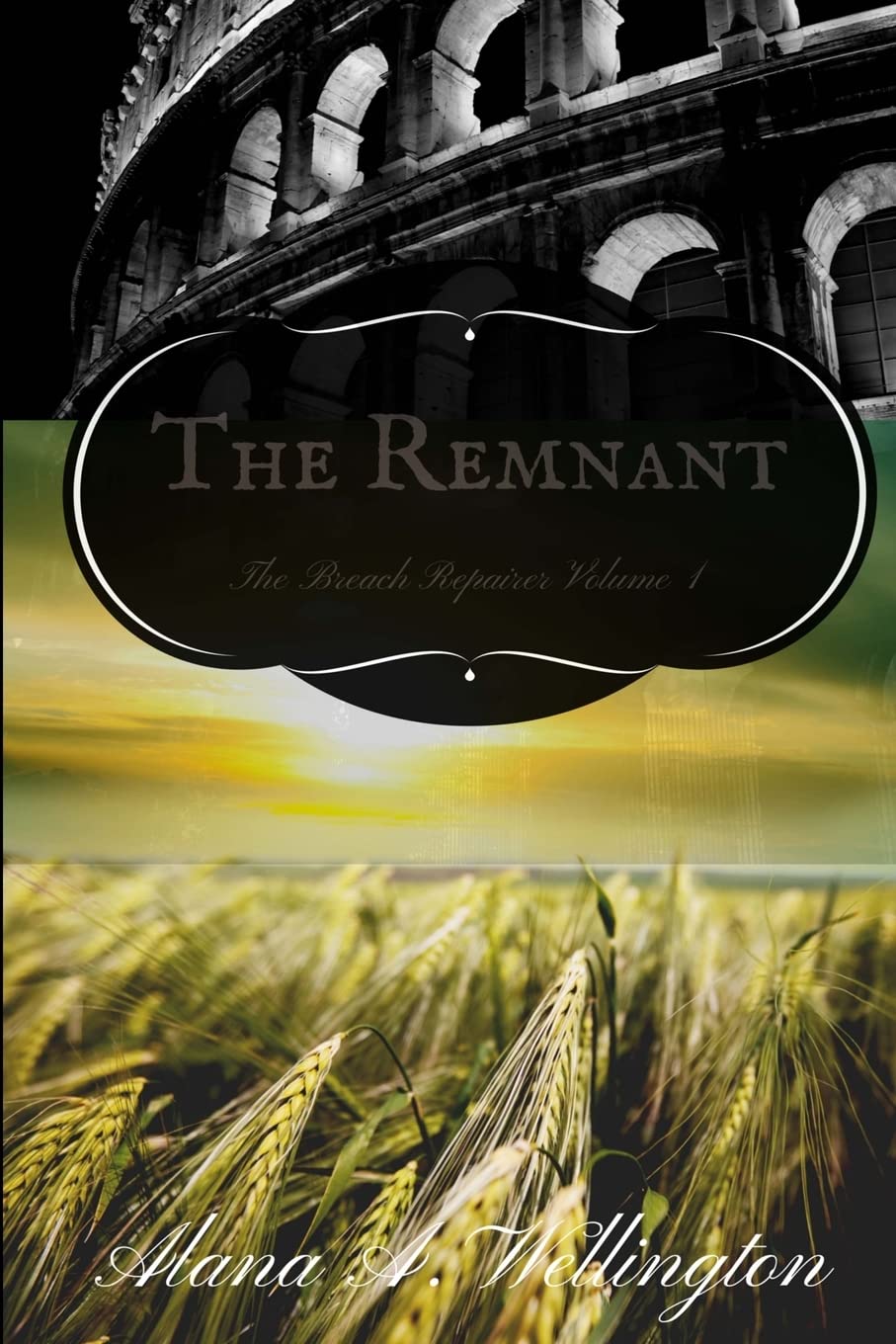 The Remnant: The Breach Repairer Volume 1 Religion & Esotericism
