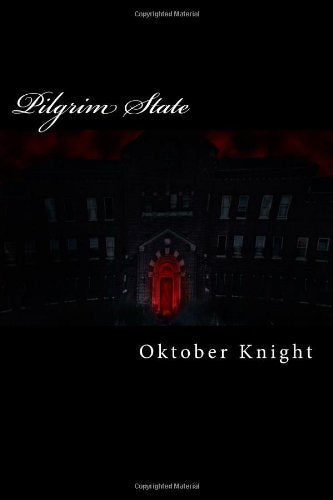 Pilgrim State: The Legion Legacy Series Book 1 Horror & Mystery