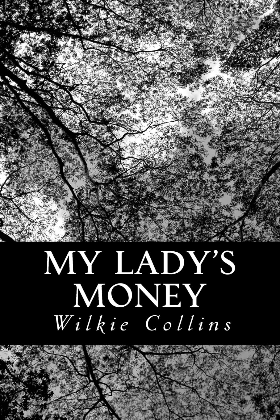 My Lady's Money Classics