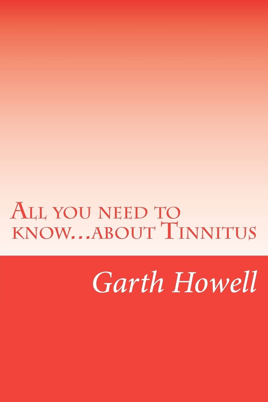 All you need to know...about Tinnitus Health, Nutrition & Fitness