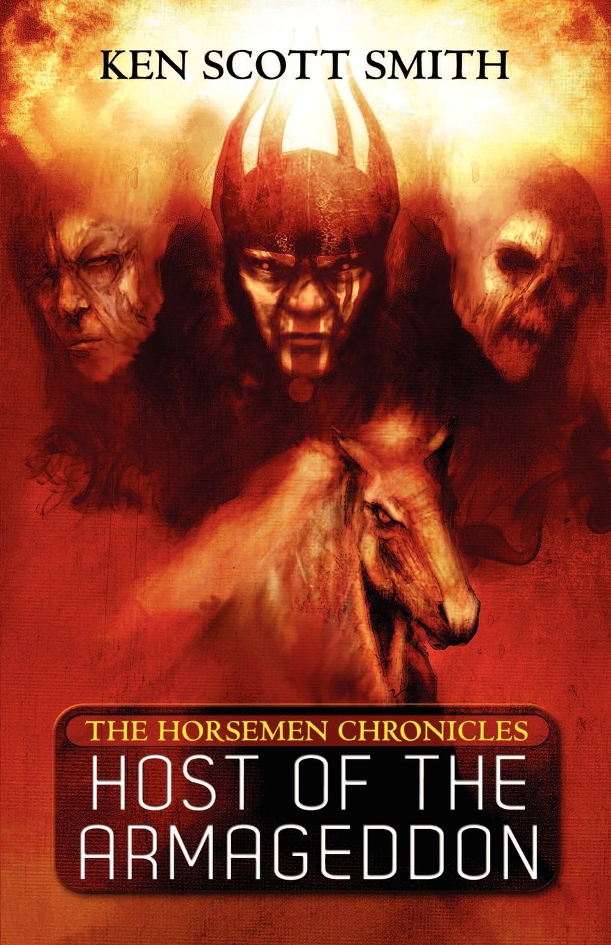 Host of the Armageddon (The Horsemen Chronicles: Book1) Horror & Mystery