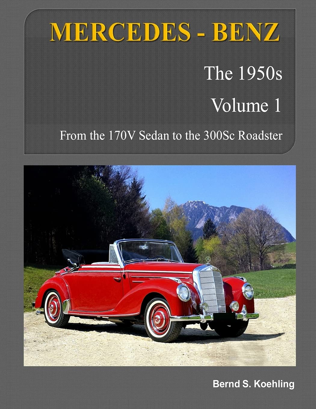 MERCEDES-BENZ, The 1950s, Volume 1: W136, W187, W186, W188, W189 Hobbies & Crafts
