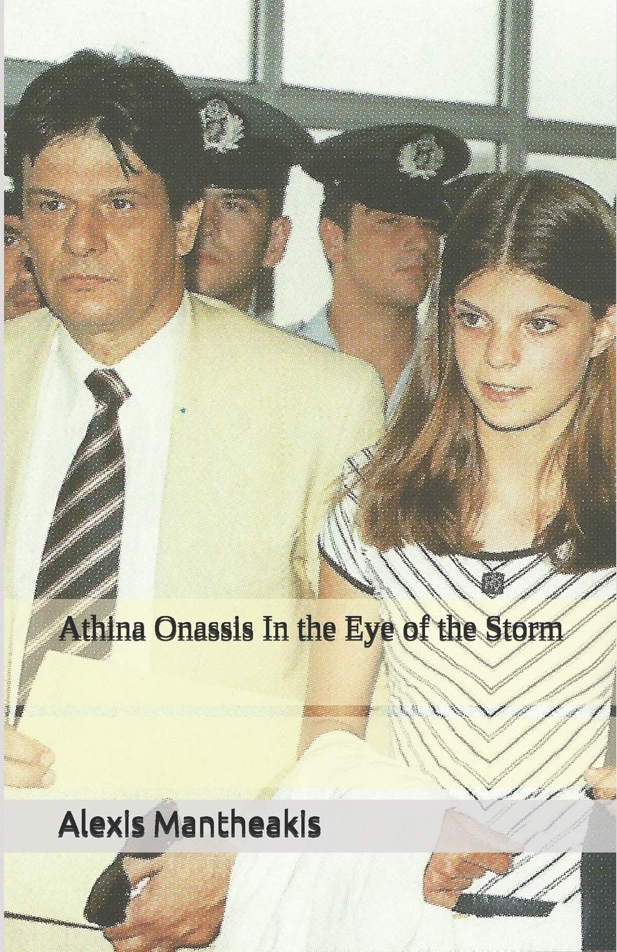 Athina Onassis In the Eye of the Storm Biographies & Memoirs