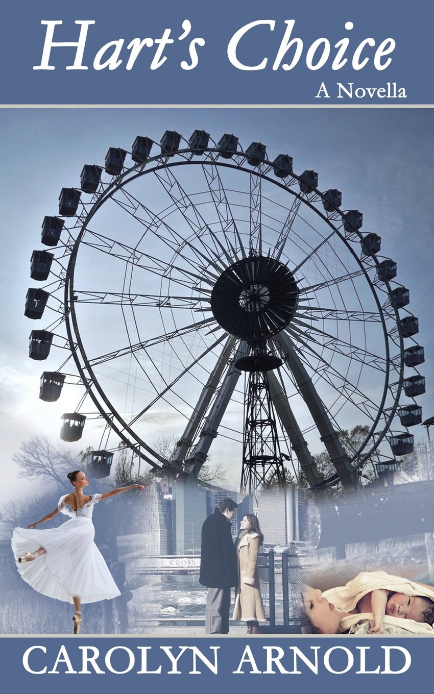 Hart's Choice (A Novella) Contemporary Romance