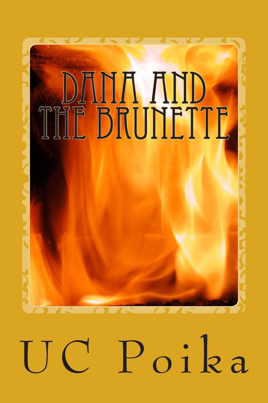 Product Image: Dana and the Brunette