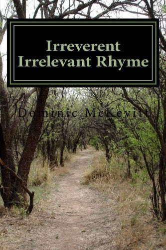 Irreverent Irrelevant Rhyme Poetry