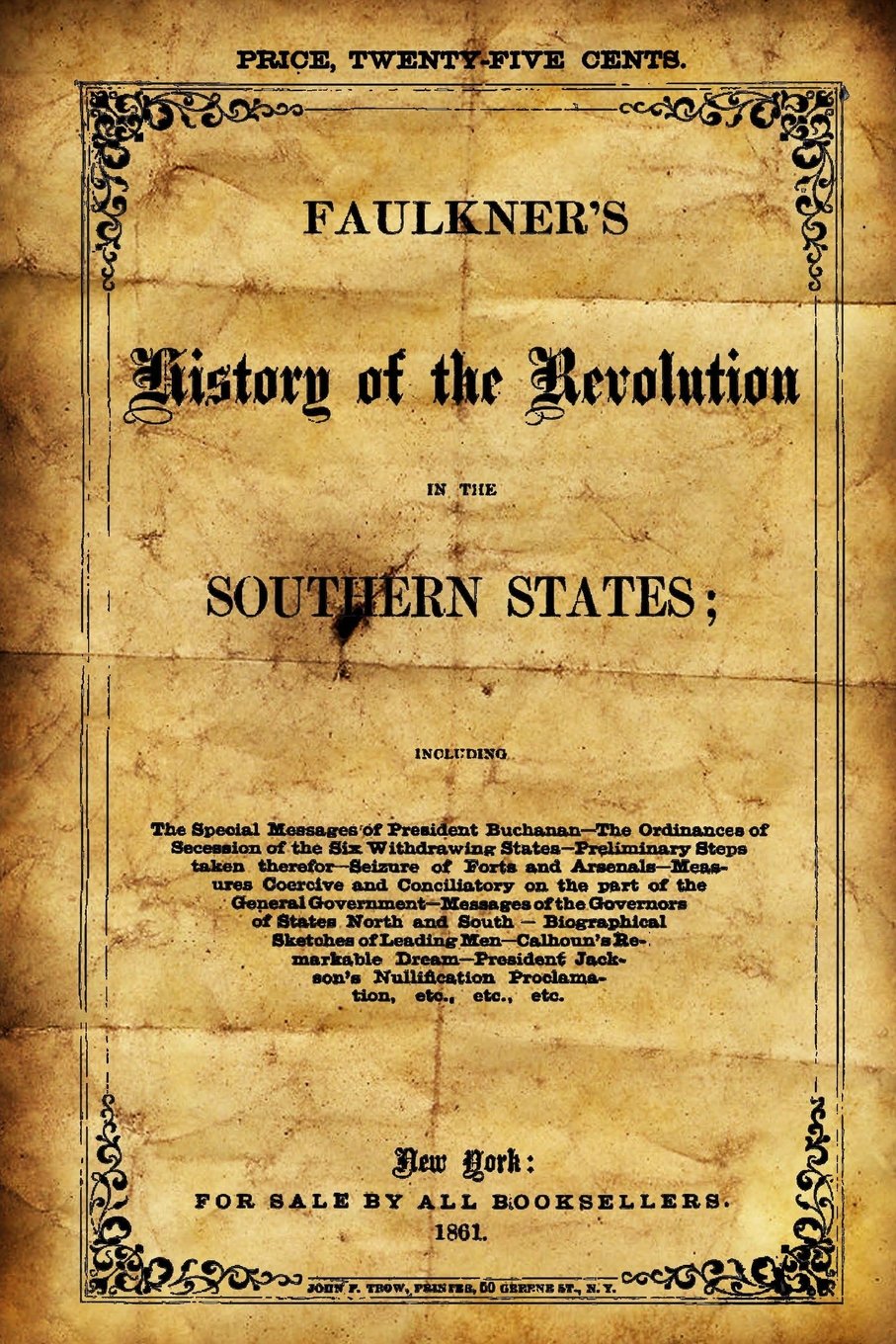 Faulkner's History Of The Revolution In The Southern States Politics & History