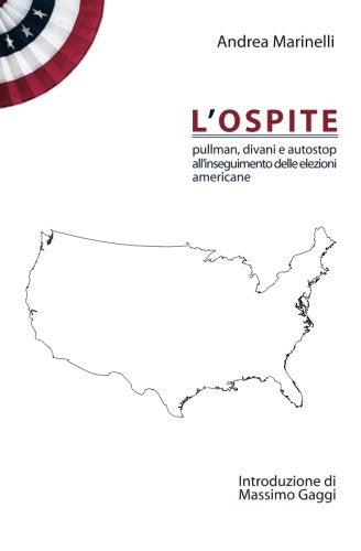 L'ospite: Pullman, divani e autostop all'inseguimento delle elezioni americane Media & Communication