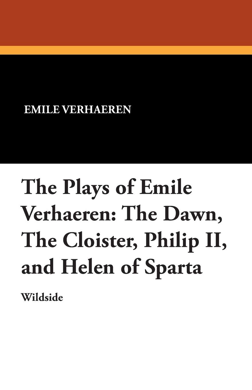 The Plays of Emile Verhaeren Contemporary literature