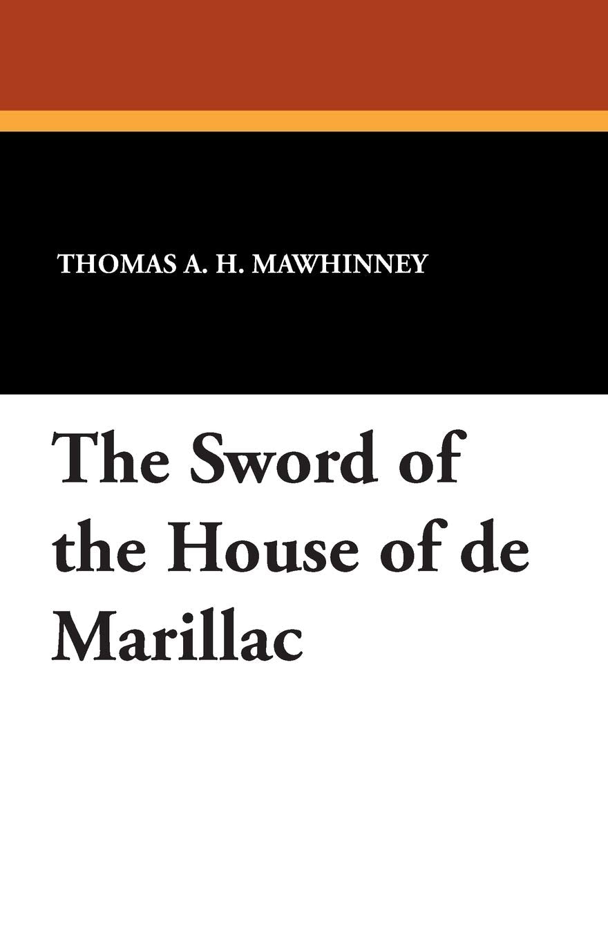 The Sword of the House of de Marillac Action & Adventure