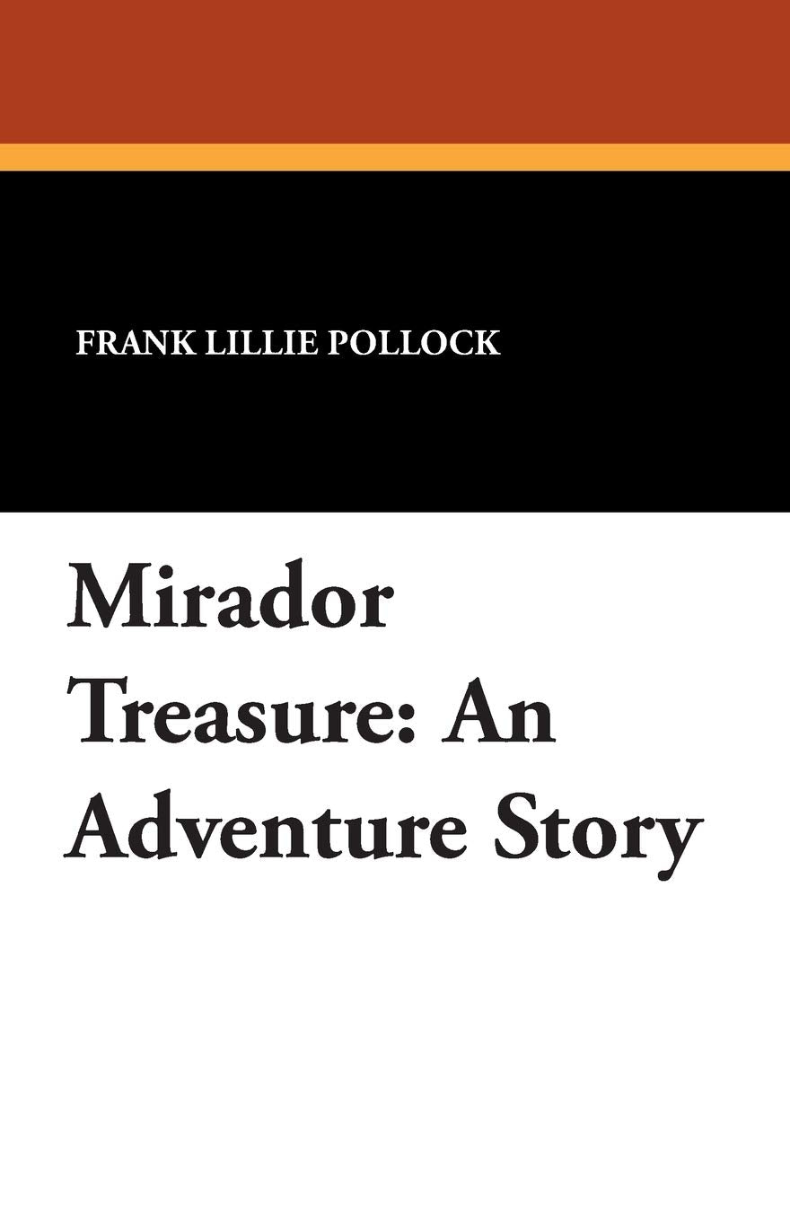 Mirador Treasure: An Adventure Story Books