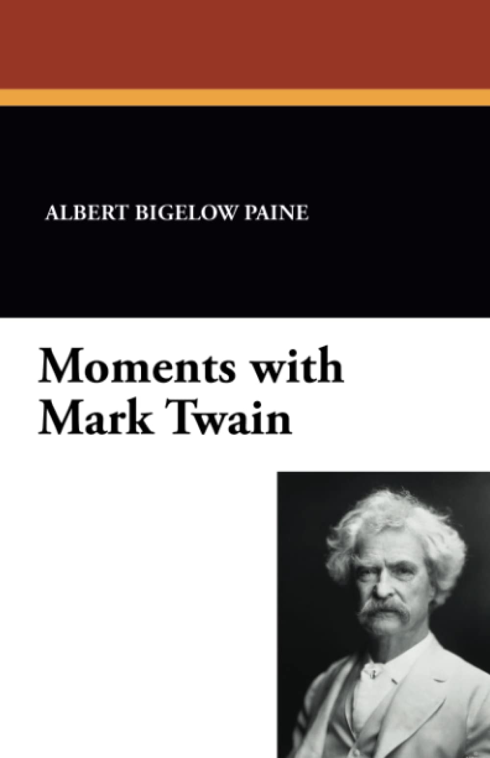 Moments with Mark Twain Books