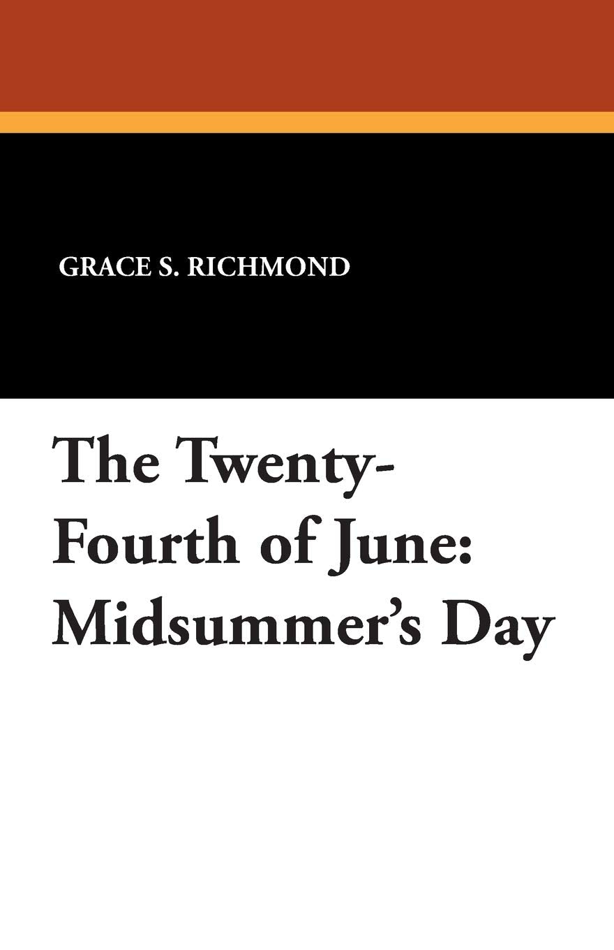 The Twenty-Fourth of June: Midsummer's Day Books