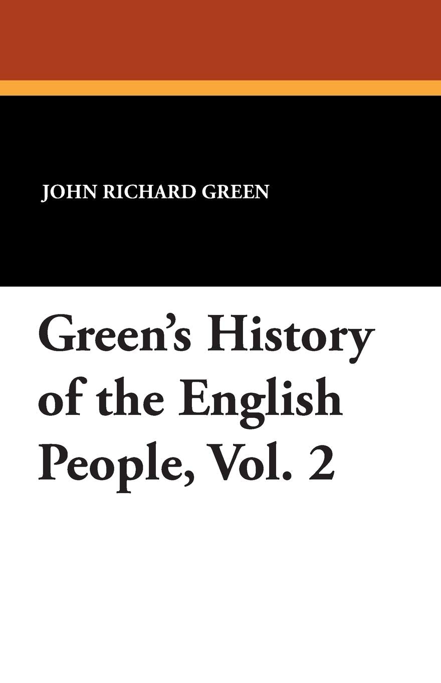 Green's History of the English People, Vol. 2 Books