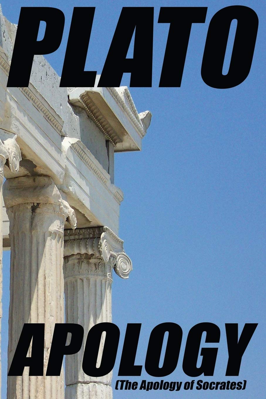 Apology (The Apology of Socrates) book