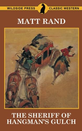 The Sheriff of Hangman's Gulch Contemporary literature
