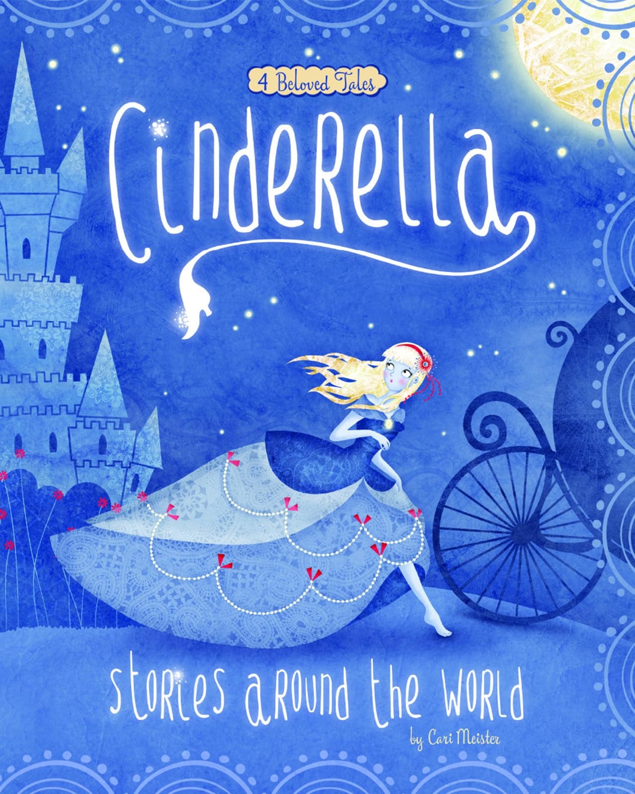 Cinderella Stories Around the World Non-fiction