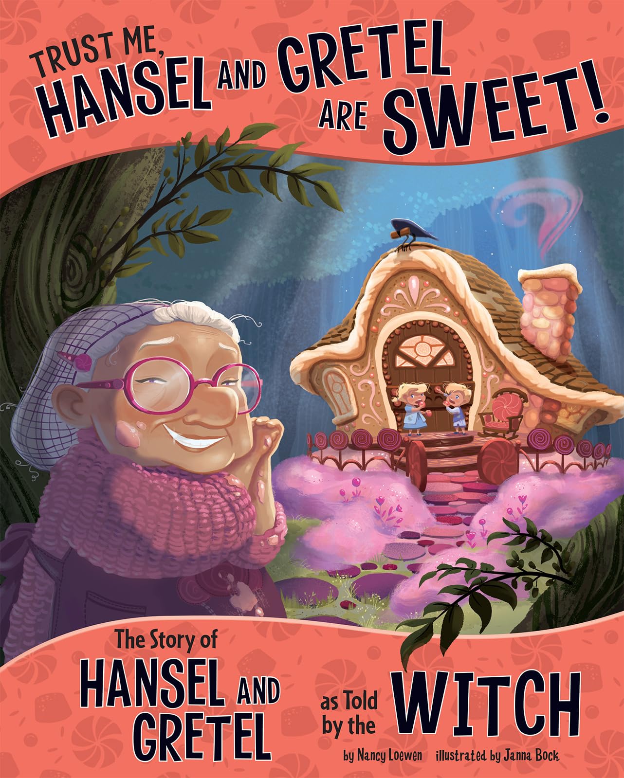 Trust Me, Hansel and Gretel Are Sweet!: The Story of Hansel and Gretel as Told by the Witch (Other Side of the Story) Study Guides