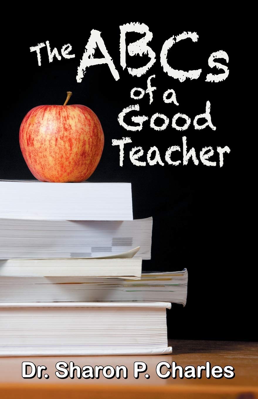 The ABCs of a Good Teacher Education & Training