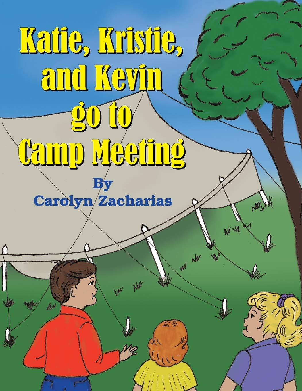 Katie, Kristie, and Kevin go to Camp Meeting Novels & Short Stories