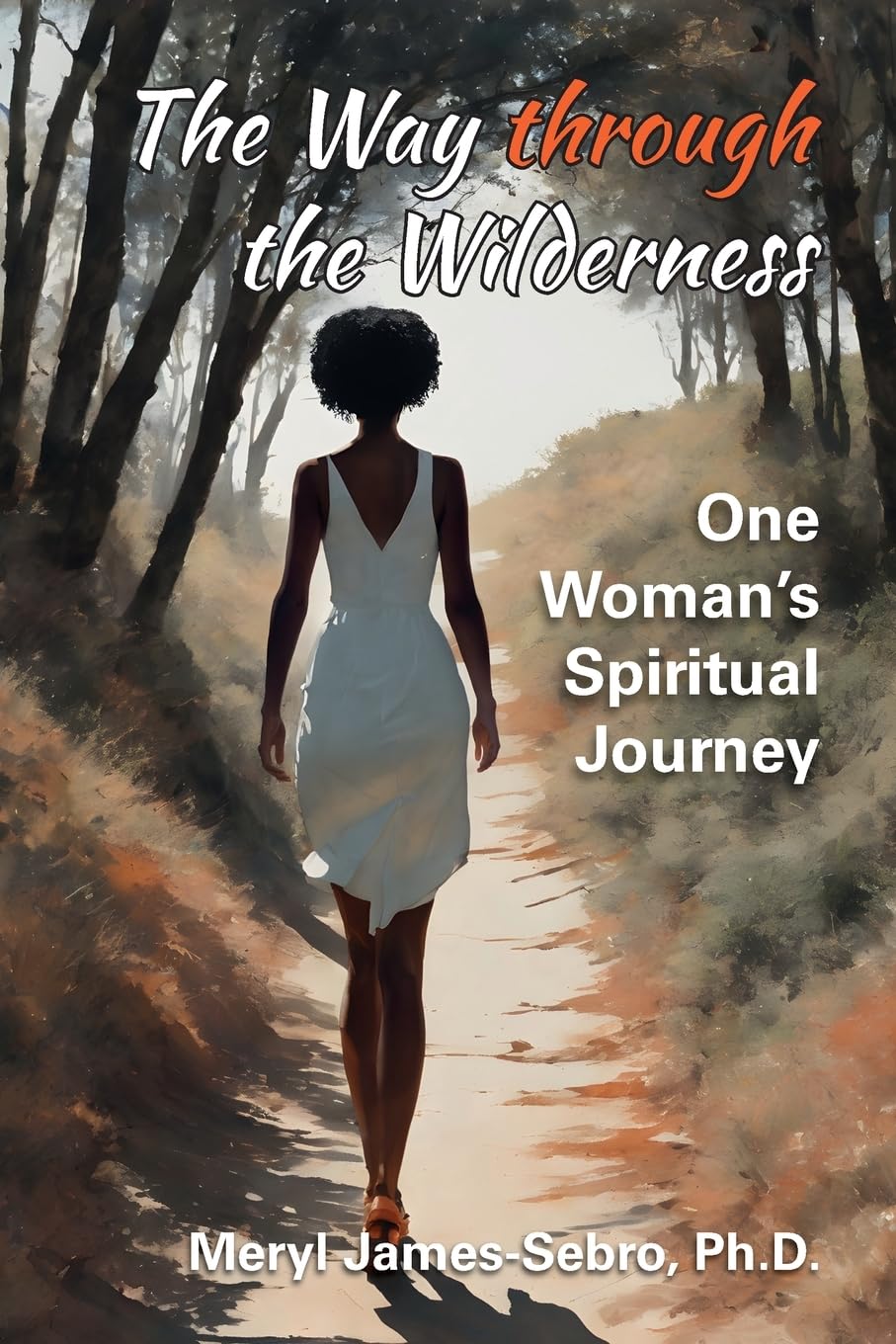The Way through the Wilderness Politics & Society
