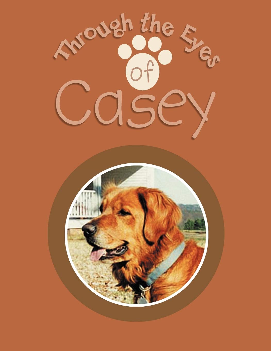Through the Eyes of Casey Novels & Short Stories