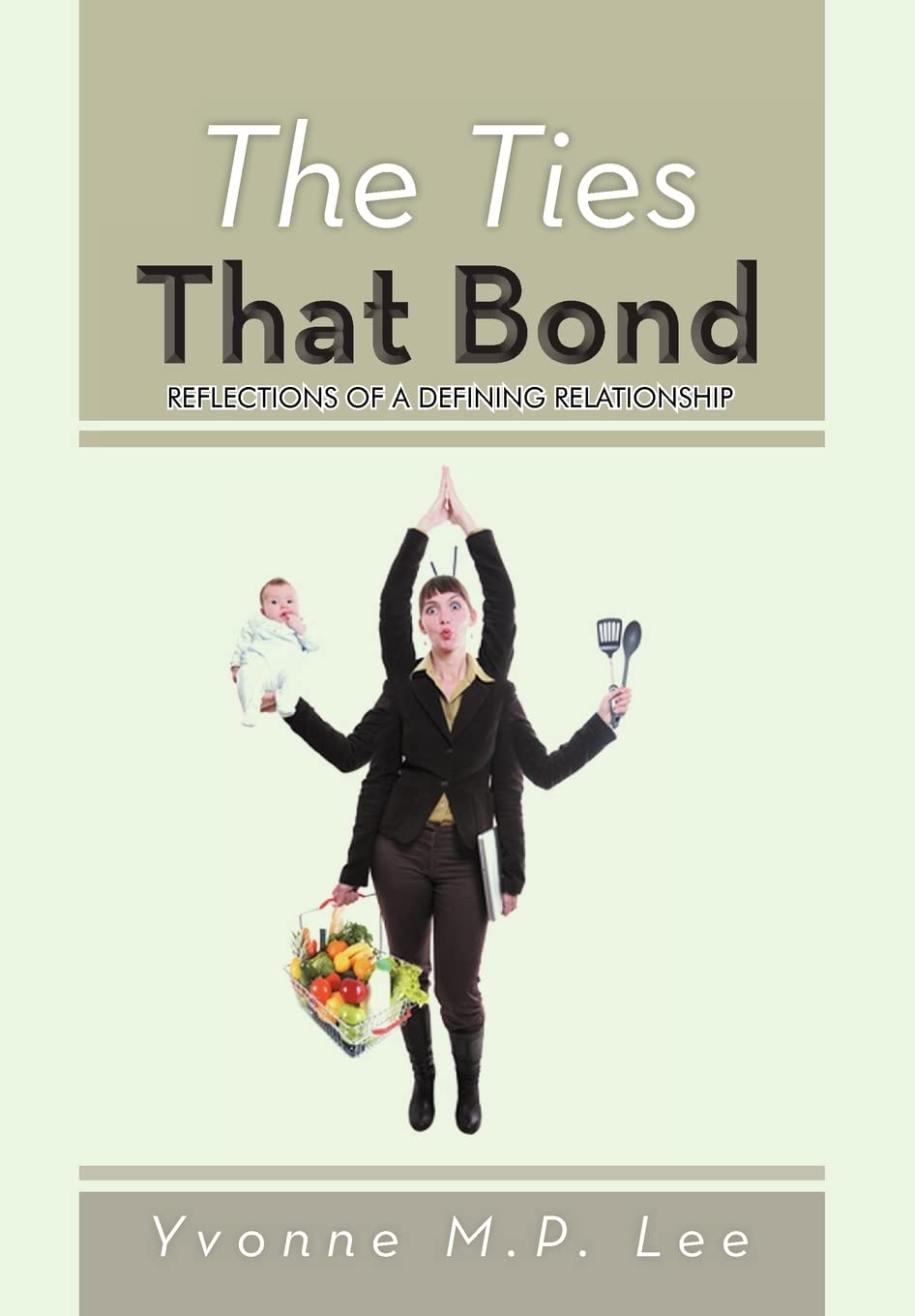 The Ties That Bond: Reflections of a Defining Relationship Parents & Children