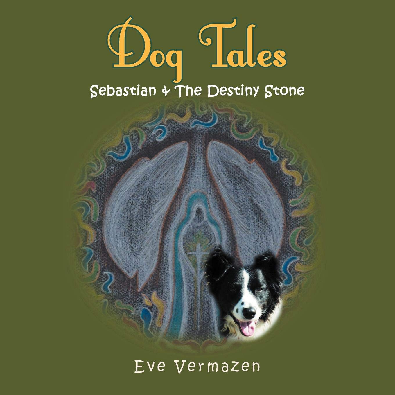 DogTales: Sebastian and the Destiny Stone Novels & Short Stories