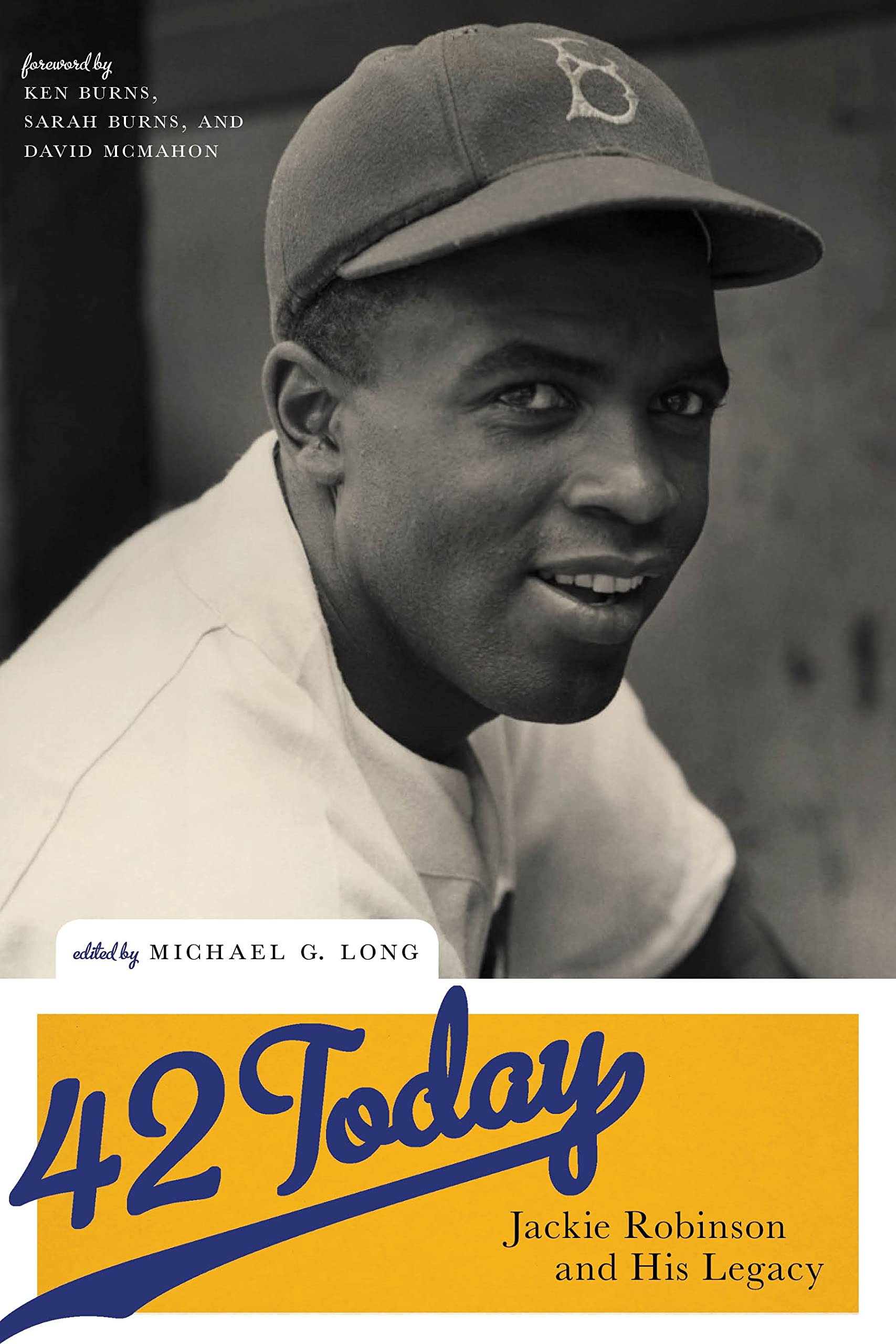 42 Today: Jackie Robinson and His Legacy (Washington Mews Book, Band 9) Social Sciences