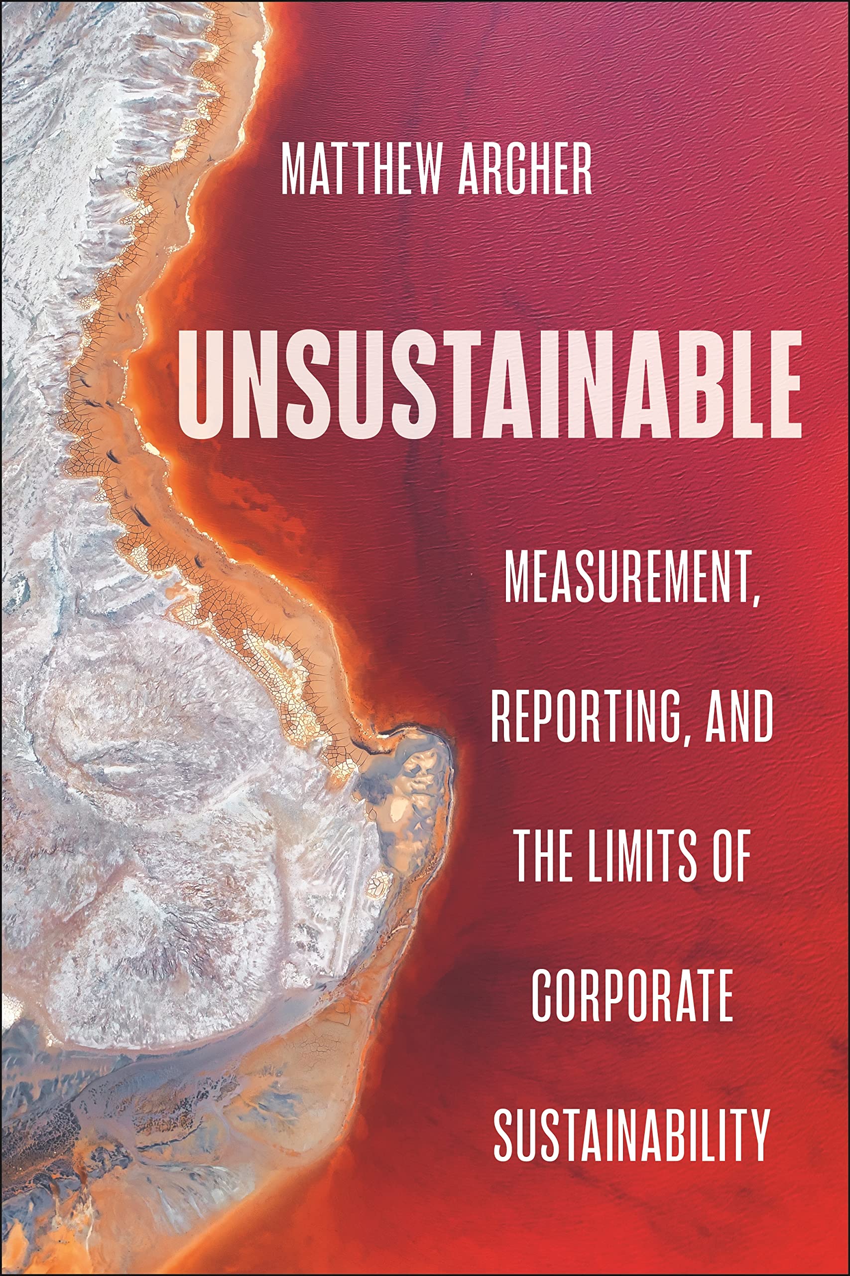 Unsustainable: Measurement, Reporting, and the Limits of Corporate Sustainability Law