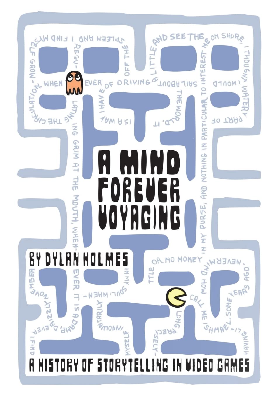 A Mind Forever Voyaging: A History of Storytelling in Video Games Leisure & Fun