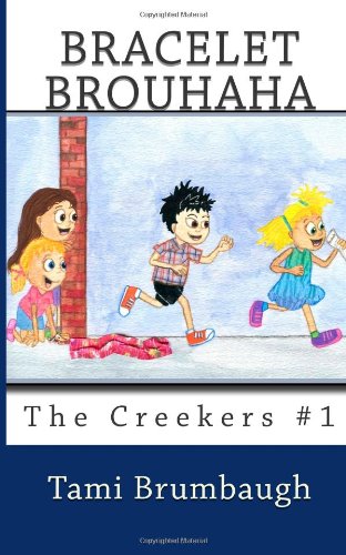 Bracelet Brouhaha: The Creekers Novels & Short Stories