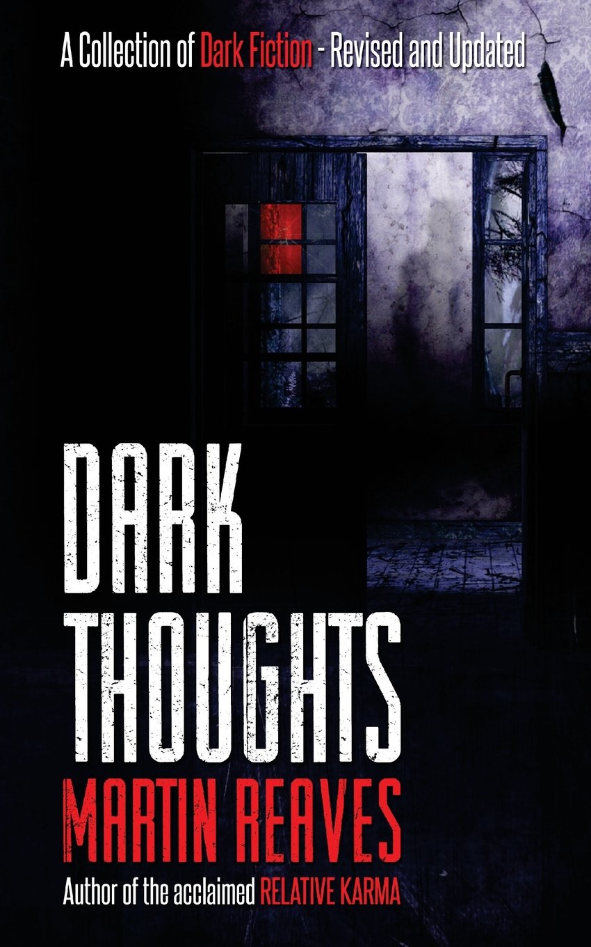 Dark Thoughts: A Collection of Dark Tales Contemporary literature