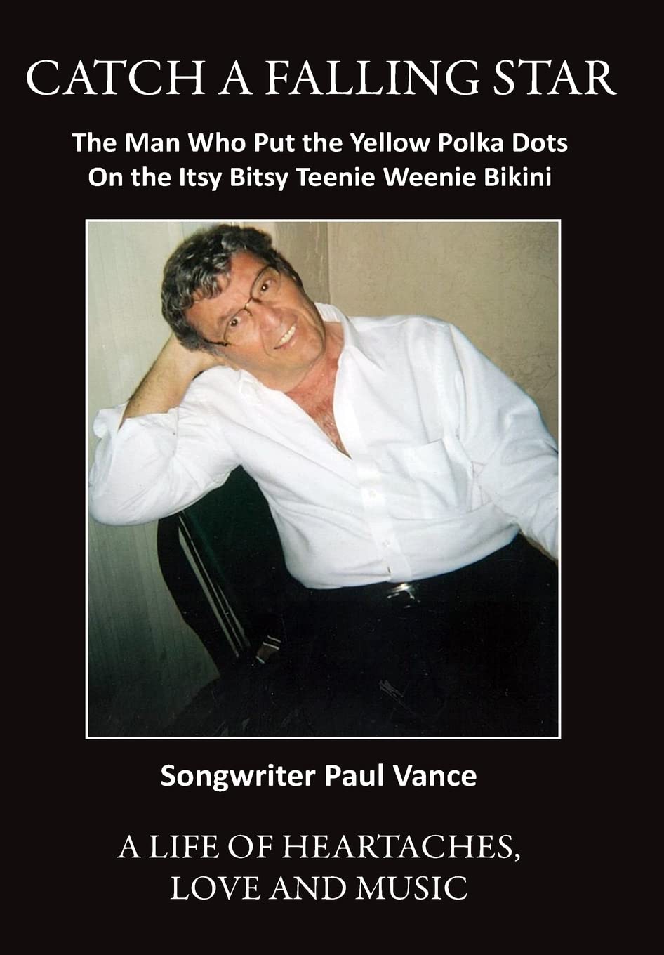 Catch A Falling Star: The Man Who Put The Yellow Polka Dots On the Itsy Bitsy Teenie Weenie Bikini Pop culture