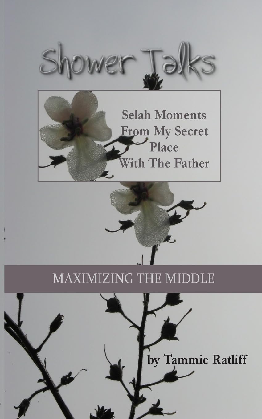 Shower Talks Vol II: Selah Moments from My Secret Place With the Father Religion & Esotericism