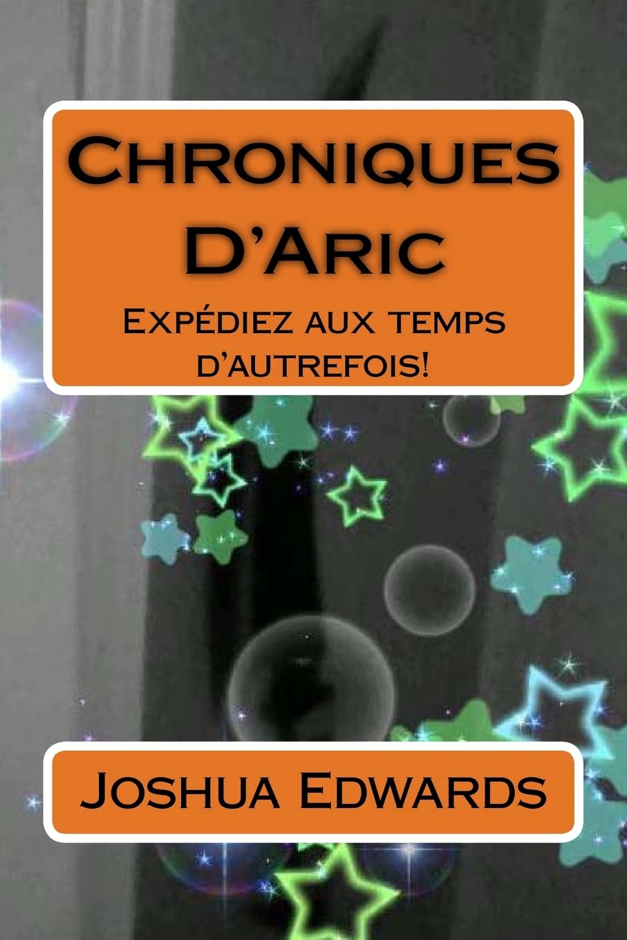 Chroniques D'Aric: Expédiez aux temps d'autrefois! Action & Adventure