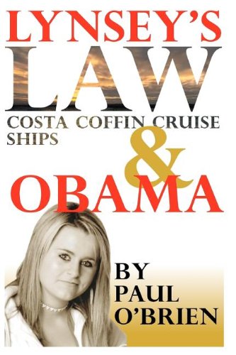 Lynsey's Law: Costa Coffin Cruise Ships and Obama Memories