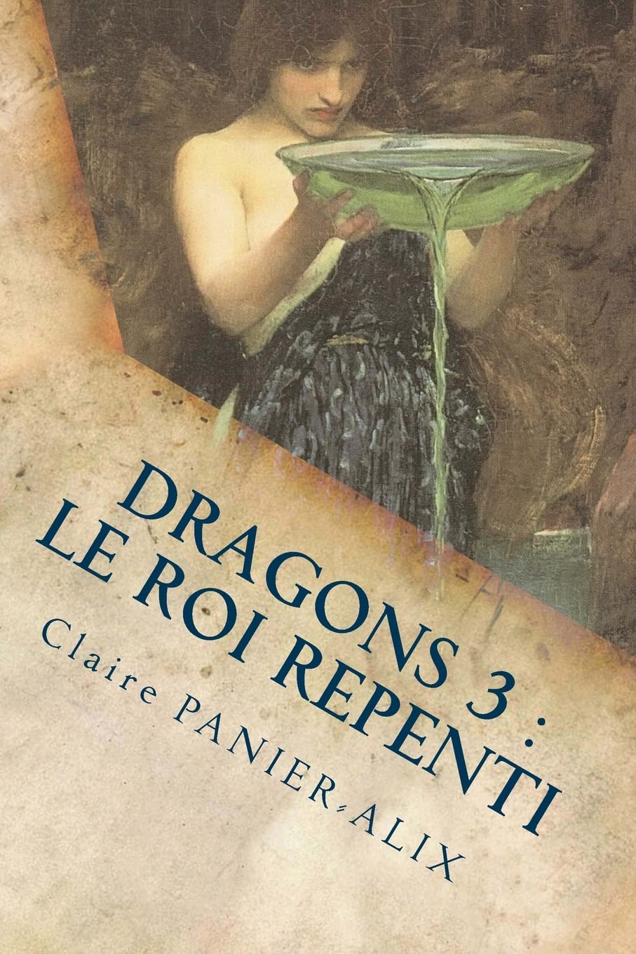 Dragons 3 : Le roi Repenti: La Chronique Insulaire Books