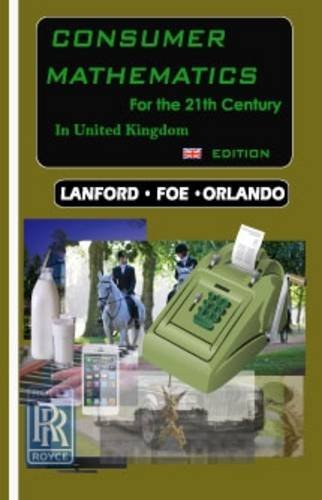 Consumer Mathematics ... for the 21th Century, in United Kingdom Business, Finance & Career