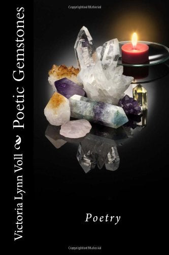 Poetic Gemstones: Poetry Poetry