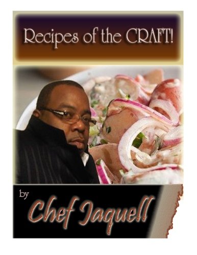 Recipes of the Craft Cooking & Enjoying