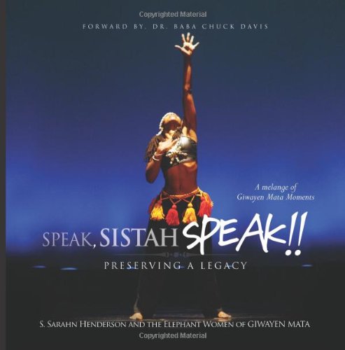 Speak, Sistah Speak!!: Preserving a Legacy Photography