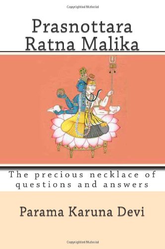 Prasnottara ratna malika: The precious necklace of questions and answers Religion & Esotericism